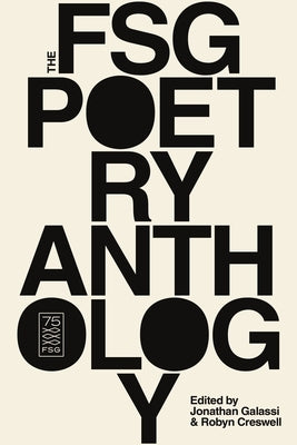 The Fsg Poetry Anthology Paperback Farrar, Straus and Giroux