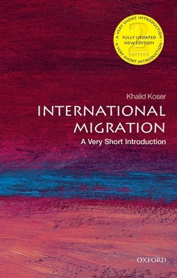 International Migration: A Very Short Introduction Paperback Oxford University Press, USA