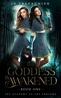 The Goddess is Awakened: A Paranormal Why Choose Romance Paperback Jb Trepagnier