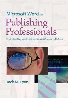 Microsoft Word for Publishing Professionals Paperback Editorium