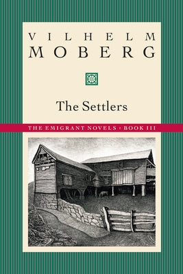 The Settlers: The Emigrant Novels Book III by Borealis Books, featuring a cover image with vintage-style artwork and title text.