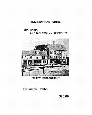 PIKE, New Hampshire Paperback Createspace Independent Publishing Platform