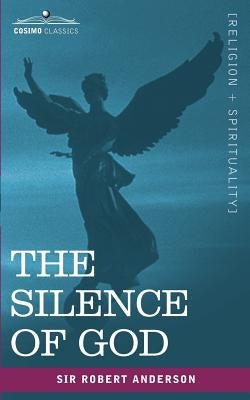 The Silence of God Paperback Cosimo Classics