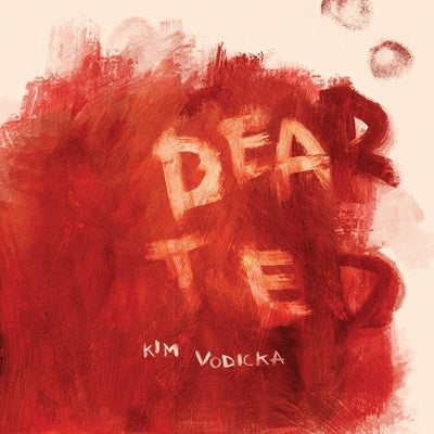Dear Ted Paperback Really Serious Literature