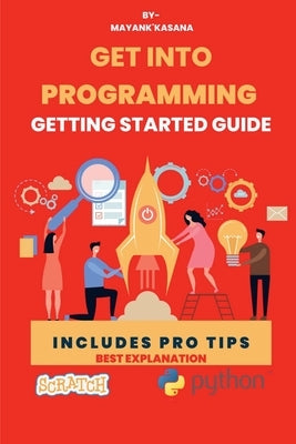 Getting Into Programming-1: Programming guide Paperback Notion Press