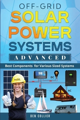 Off-Grid Solar Power Systems Advanced Paperback Sun Volt Energy Solutions