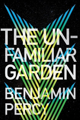 The Unfamiliar Garden Paperback William Morrow & Company