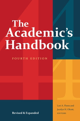 The Academic's Handbook, Fourth Edition: Revised and Expanded Paperback Duke University Press
