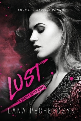 Lust Paperback Lana Pecherczyk