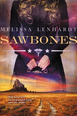 Sawbones by Lenhardt, Melissa