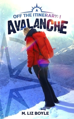 Avalanche Paperback M. Liz Boyle