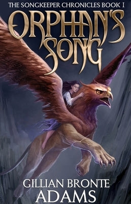 Orphan's Song (Book One) Paperback Enclave Publishing