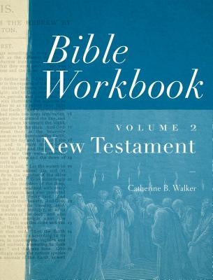 Bible Workbook Vol. 2 New Testament by Moody Publishers, open workbook showing pages with text and exercises.