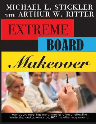 Extreme Board Makeover Paperback Vision Group, Ltd