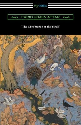 The Conference of the Birds Paperback Digireads.com