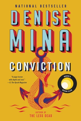 Paperback of "Conviction" novel by Mulholland Books, showing the front cover with title and author details.
