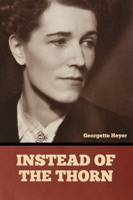 Instead of the Thorn Paperback Bibliotech Press