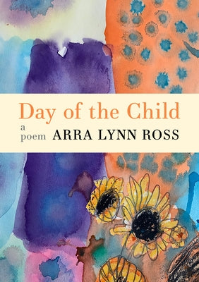 Day of the Child: A Poem Milkweed Editions