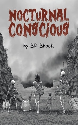 Nocturnal Conscious Paperback Archway Publishing
