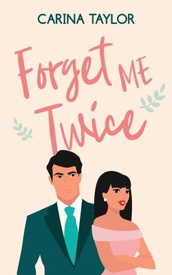 Forget Me Twice Paperback Lit and Write LLC