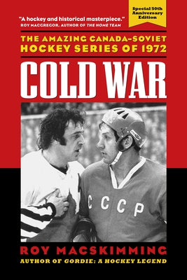 Cold War, 50th Anniversary Edition Paperback Greystone Books