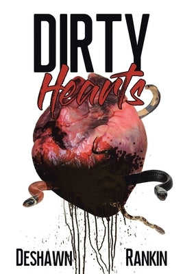 Dirty Hearts Paperback Page Publishing, Inc.