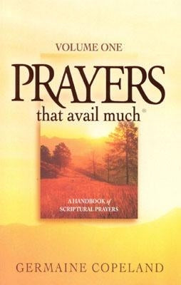 Prayers That Avail Much: Volume 1 Harrison House