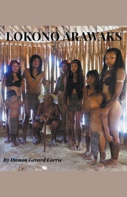 Lokono-Arawaks Damon Corrie
