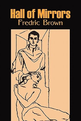 Hall of Mirrors by Frederic Brown, Science Fiction, Fantasy, Adventure Paperback Aegypan