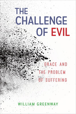 The Challenge of Evil Paperback Westminster John Knox Press