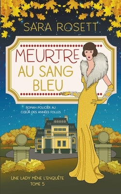 Meurtre au Sang Bleu Paperback Sara Rosett