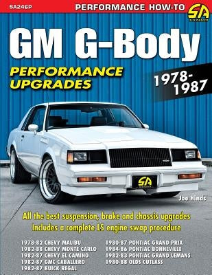 GM G-Body Performance Upgrades 1978-1987 Paperback Cartech