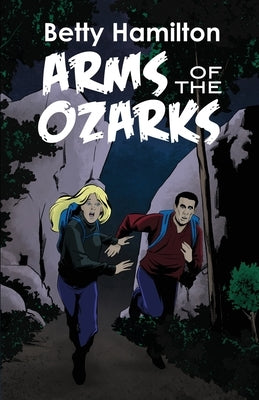 Arms of the Ozarks Paperback Dorrance Publishing Co.