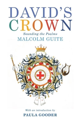 David's Crown: Sounding the Psalms Paperback Canterbury Press Norwich