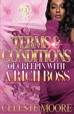 Terms & Conditions Of Creepin With A Rich Boss Paperback Independently Published