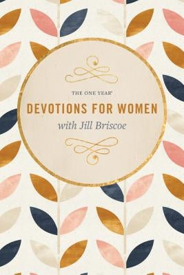 The One Year Devotions for Women with Jill Briscoe Paperback Tyndale Momentum