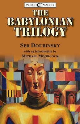 The Babylonian Trilogy Paperback Weirdo Magnet