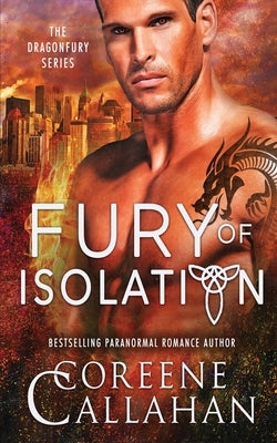 Fury of Isolation Paperback Oliver-Heber Books
