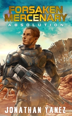 Absolution: A Near Future Thriller Paperback Independently Published