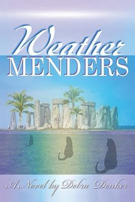 Weather Menders Paperback Catalyst Artistic Productions