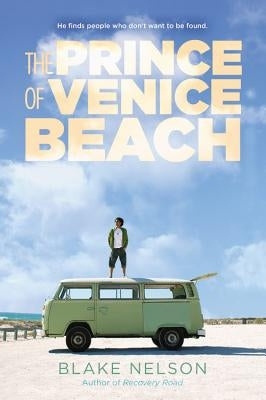 The Prince of Venice Beach Paperback Little, Brown Books for Young Readers
