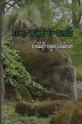 Elves, Wights & Trolls Paperback Three Little Sisters