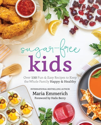 Paperback book titled "Sugar-Free Kids" by Victory Belt Publishing, featuring colorful illustrations of healthy, kid-friendly recipes.