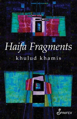 Haifa Fragments Paperback Spinifex Press