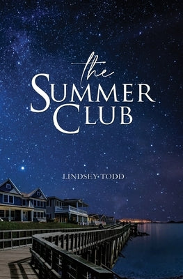 The Summer Club Paperback Lindsey Todd