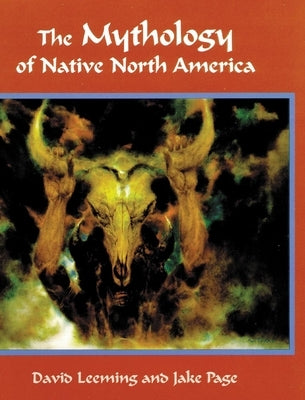The Mythology of Native North America University of Oklahoma Press