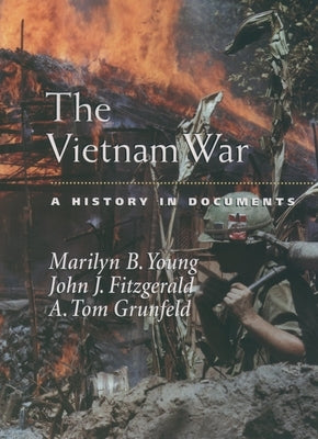 Paperback book titled "The Vietnam War: A History in Documents" by Oxford University Press, USA, featuring historical documents on Vietnam War.