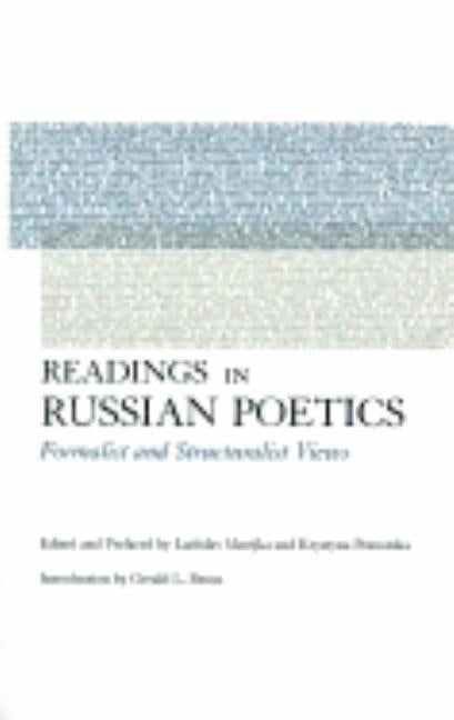 Readings in Russian Poetics: Formalist and Structuralist Views Paperback Dalkey Archive Press