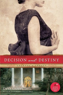 Decision and Destiny: Colette's Legacy Paperback William Morrow & Company