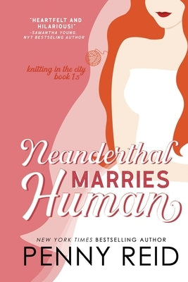Neanderthal Marries Human: A Smarter Romance Paperback Cipher-Naught